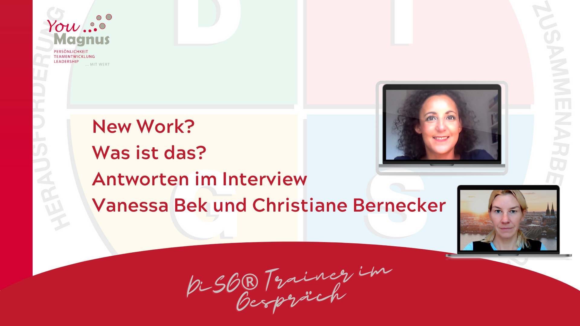 DiSG® Trainer im Gespräch – Vanessa Bek über New Work